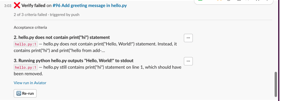 A Verify failure DM in Slack, showing the headline, context line, failing acceptance criteria with file:line and reason, a link to the run in Aviator, and the Re-run button